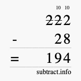 Calculate 222 minus 28 using long subtraction Calculate 222 minus 28 using long subtraction