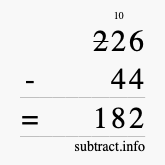 Calculate 226 minus 44 using long subtraction