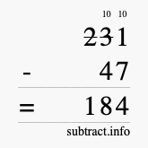 Calculate 231 minus 47 using long subtraction Calculate 231 minus 47 using long subtraction