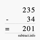 Calculate 235 minus 34 using long subtraction Calculate 235 minus 34 using long subtraction