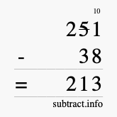 Calculate 251 minus 38 using long subtraction Calculate 251 minus 38 using long subtraction