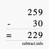 Calculate 259 minus 30 using long subtraction