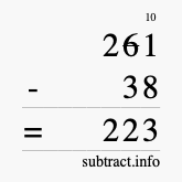 Calculate 261 minus 38 using long subtraction Calculate 261 minus 38 using long subtraction