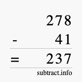 Calculate 278 minus 41 using long subtraction