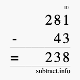 Calculate 281 minus 43 using long subtraction Calculate 281 minus 43 using long subtraction