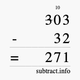 Calculate 303 minus 32 using long subtraction Calculate 303 minus 32 using long subtraction