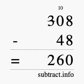 Calculate 308 minus 48 using long subtraction