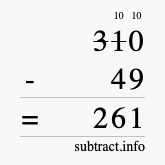 Calculate 310 minus 49 using long subtraction