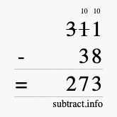 Calculate 311 minus 38 using long subtraction