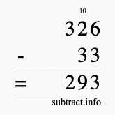 Calculate 326 minus 33 using long subtraction Calculate 326 minus 33 using long subtraction