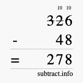 Calculate 326 minus 48 using long subtraction Calculate 326 minus 48 using long subtraction