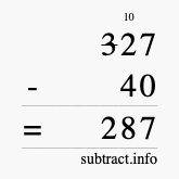 Calculate 327 minus 40 using long subtraction