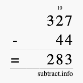 Calculate 327 minus 44 using long subtraction
