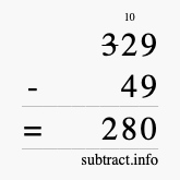 Calculate 329 minus 49 using long subtraction