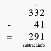 Calculate 332 minus 41 using long subtraction