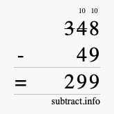 Calculate 348 minus 49 using long subtraction
