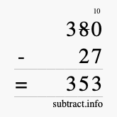 Calculate 380 minus 27 using long subtraction