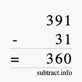 Calculate 391 minus 31 using long subtraction Calculate 391 minus 31 using long subtraction