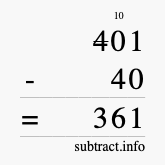 Calculate 401 minus 40 using long subtraction