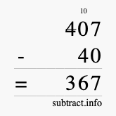 Calculate 407 minus 40 using long subtraction