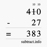 Calculate 410 minus 27 using long subtraction