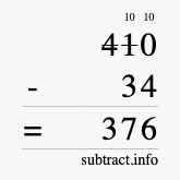 Calculate 410 minus 34 using long subtraction