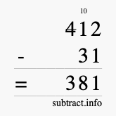 Calculate 412 minus 31 using long subtraction