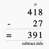 Calculate 418 minus 27 using long subtraction