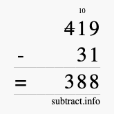 Calculate 419 minus 31 using long subtraction