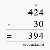 Calculate 424 minus 30 using long subtraction Calculate 424 minus 30 using long subtraction