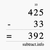 Calculate 425 minus 33 using long subtraction Calculate 425 minus 33 using long subtraction