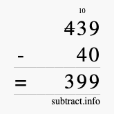 Calculate 439 minus 40 using long subtraction