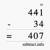 Calculate 441 minus 34 using long subtraction