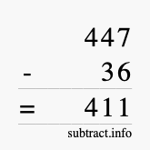 Calculate 447 minus 36 using long subtraction