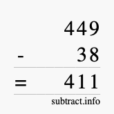 Calculate 449 minus 38 using long subtraction