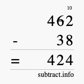 Calculate 462 minus 38 using long subtraction