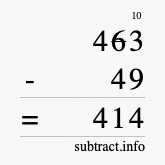 Calculate 463 minus 49 using long subtraction