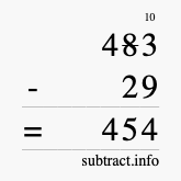 Calculate 483 minus 29 using long subtraction