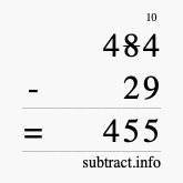 Calculate 484 minus 29 using long subtraction