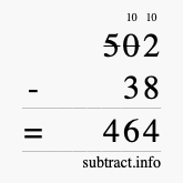 Calculate 502 minus 38 using long subtraction