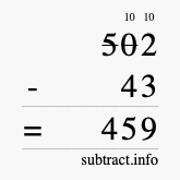 Calculate 502 minus 43 using long subtraction
