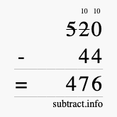 Calculate 520 minus 44 using long subtraction