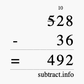 Calculate 528 minus 36 using long subtraction
