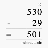 Calculate 530 minus 29 using long subtraction