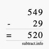 Calculate 549 minus 29 using long subtraction
