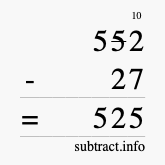 Calculate 552 minus 27 using long subtraction