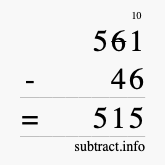 Calculate 561 minus 46 using long subtraction Calculate 561 minus 46 using long subtraction