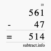 Calculate 561 minus 47 using long subtraction