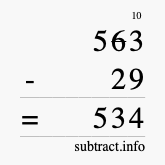 Calculate 563 minus 29 using long subtraction