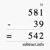 Calculate 581 minus 39 using long subtraction